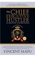 The Chief Executive Hustler