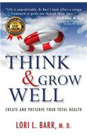 Think & Grow Well