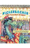 Nickerbacher, The Funniest Dragon