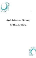 Aquis Submersus (German)