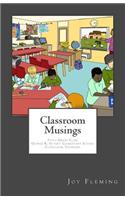 Classroom Musings