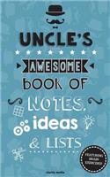 Uncle's Awesome Book Of Notes, Ideas & Lists: (English)