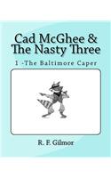 Cad McGhee & The Nasty Three