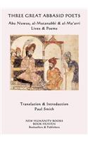 Three Great Abbasid Poets