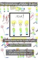 Adventures of Mister Bubble - Mister Bubble and the Greedy Triplets