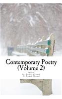 Contemporary Poetry-an Anthology of Present Day Best Poems (Volume 2)