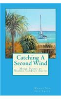 Catching A Second Wind