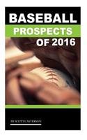 Baseball Prospects of 2016