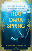 That Dark Spring