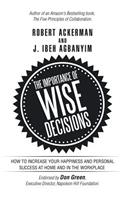 Importance of Wise Decisions