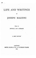 Life and Writings of Joseph Mazzini: (English)