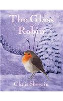 The Glass Robin