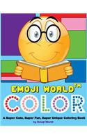 Emoji World Color: A Super Cute, Super Fun, Super Unique Coloring Book