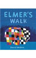 Elmer's Walk: (Elmer)