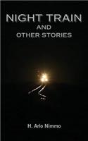 Night Train and Other Stories