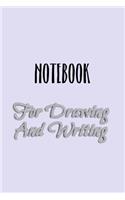 Notebook For Drawing And Writing