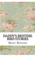 Daddy's Bedtime Bird Stories