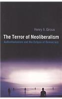 Terror of Neoliberalism