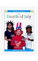 The Fourth of July: (Nonfiction Readers: Level 2)