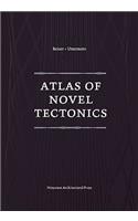 Atlas of Novel Tectonics