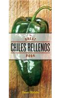 The Great Chiles Rellenos Book
