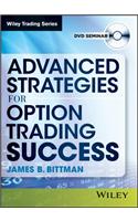 Advanced Strategies for Option Trading Success (Wiley Trading Video)