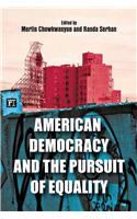 American Democracy and the Pursuit of Equality