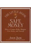 The Little Book of Safe Money