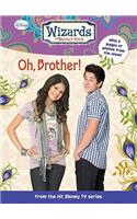Oh, Brother!