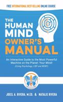 The Human Mind Owner's Manual
