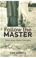 Follow the Master