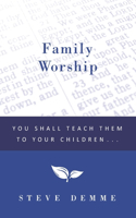 Family Worship