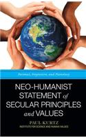 Neo-Humanist Statement of Secular Principles and Values: Personal, Progressive, and Planetary