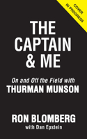 The Captain & Me