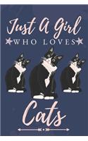 Just a Girl Who Love Cats