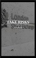 Take Risks: Notebook(3 Stock)