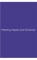 Meeting Nopes and Schemes Notebook