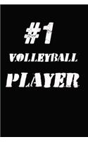 #1 Volleyball Player Notebook: Lined Notebook / Journal Gift, 120 Pages, 6x9, Soft Cover, Matte Finish