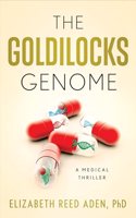 Goldilocks Genome