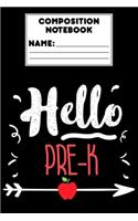 Composition Notebook Hello Pre-K