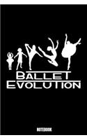 Ballet Evolution Notebook: Ballet Notizbuch A5 linierte 110 Seiten, Notizheft / Tagebuch / Reise Journal, perfektes Geschenk für Sie Ihre Familie und Freunde gedacht, die die 