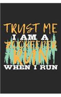 Trust Me I Am A Zookeeper. Run When I Run