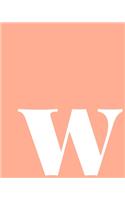 w: Squared Grid Graph Paper Notebook - Personalized Monogram Lowercase Letter w Cover Design in Coral Peach