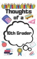 Thoughts of a 10th Grader