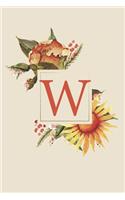 W: Fall Sunflower Monogram Sketchbook - 110 Sketchbook Pages (6 x 9) - Floral Watercolor Monogram Sketch Notebook - Personalized Initial Letter Journal