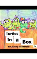 Turtles in a Box