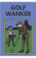 Golf wanker - Notebook