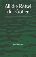 All die Rätsel der Götter