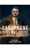 Saxophone Survival Guide