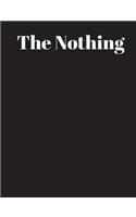 The Nothing Notebook Journal